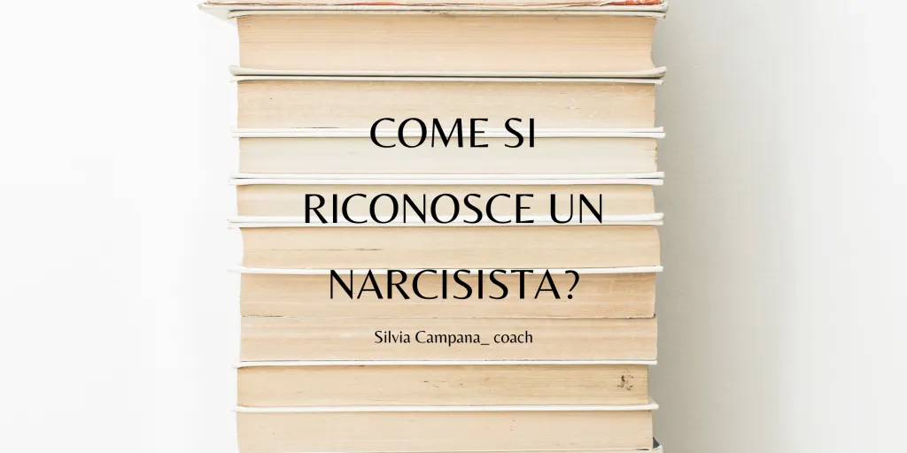 Come riconoscere un narcisista